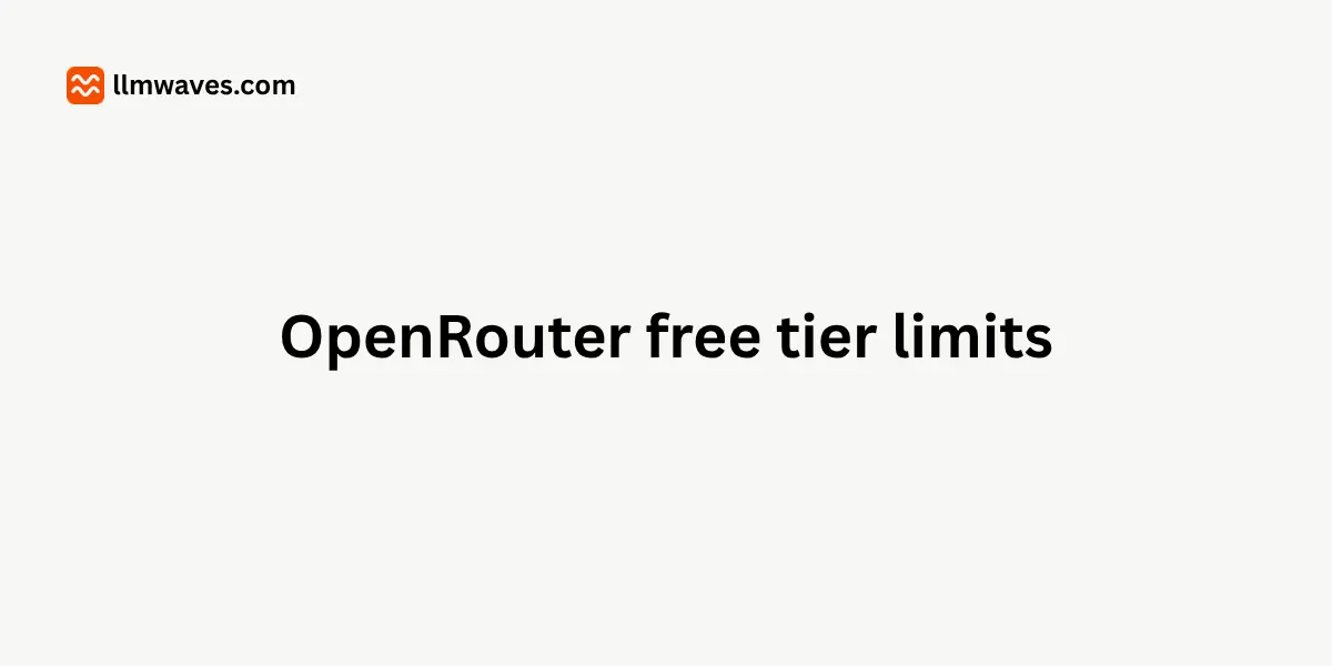 OpenRouter free tier limits: 50 requests a day, gone in under three minutes